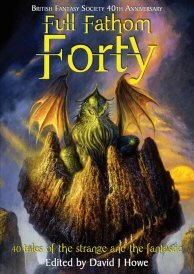 Full Fathom Forty, edited by David J. Howe